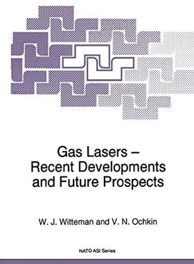 【预订】Gas Lasers - Recent Developments and...