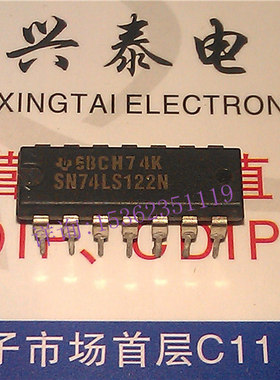 74LS122 . SN74LS122N 进口双列14直插脚DIP封装