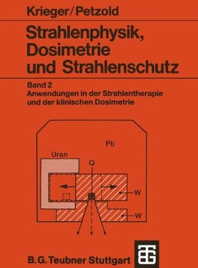 【预售】Strahlenphysik, Dosimetrie Und Strah...