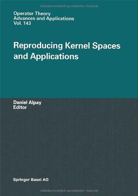 【预订】Reproducing Kernel Spaces and Applications