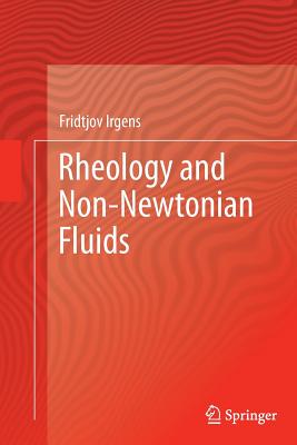 【预订】Rheology and Non-Newtonian Fluids