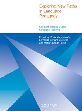 【预售】Exploring New Paths in Language Pedagogy: Lexi...