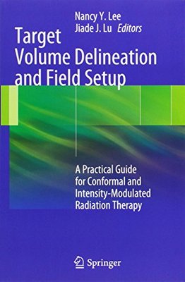 【预订】Target Volume Delineation and Field Setup