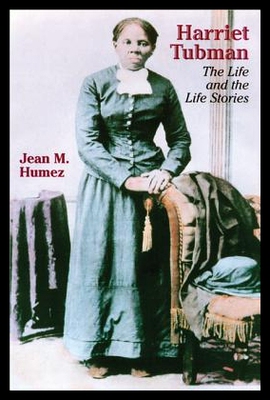【预售】Harriet Tubman: The Life and the Life Stories