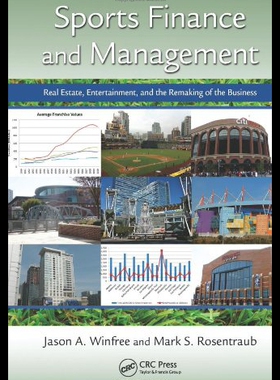 【预售】Sports Finance and Management: Real Estate, Enter