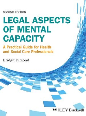 【预订】Legal Aspects of Mental Capacity - a...