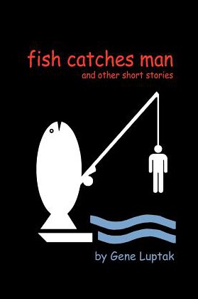 【预售】Fish Catches Man and Other Short Stories