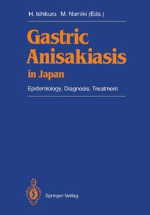 【预订】Gastric Anisakiasis in Japan: Epidem...