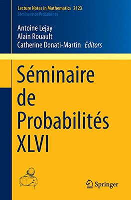 【预订】Séminaire de Probabilités XLVI
