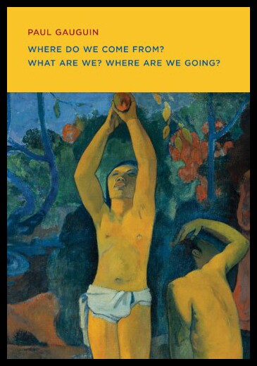 【预售】Paul Gauguin: Where Do We Come From? What Are We?
