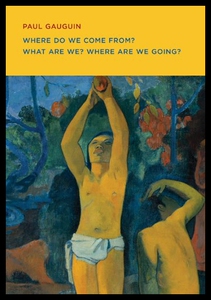【预售】Paul Gauguin: Where Do We Come From? What Are We?