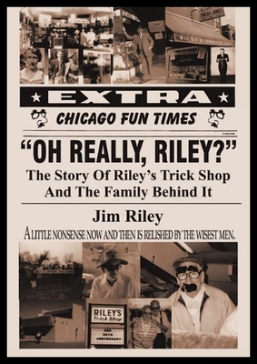 【预售】Oh Really, Riley?: The Story of Riley's Trick Sho