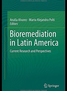 【预售】Bioremediation in Latin America: Curre