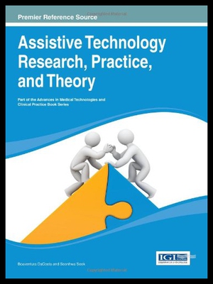 【预售】Assistive Technology Research, Practice, and Theo