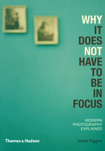【预订】Why It Does Not Have To Be In Focus:...