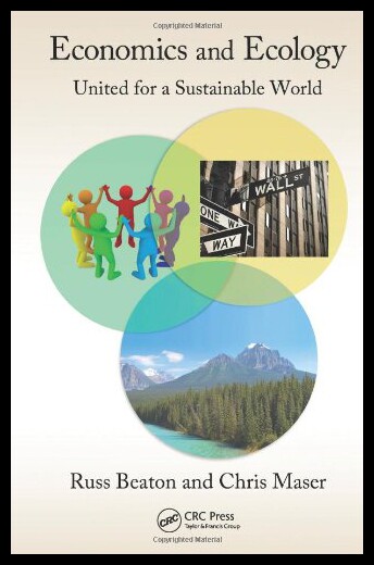 【预售】Economics and Ecology: United for a Sustainable W