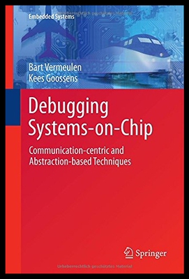 【预售】Debugging Systems-On-Chip: Communicati