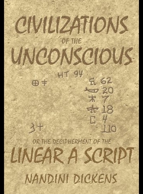 【预售】Civilizations of the Unconscious: Or the Decipher