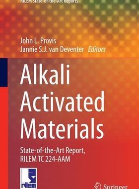 【预订】Alkali Activated Materials: State-Of...