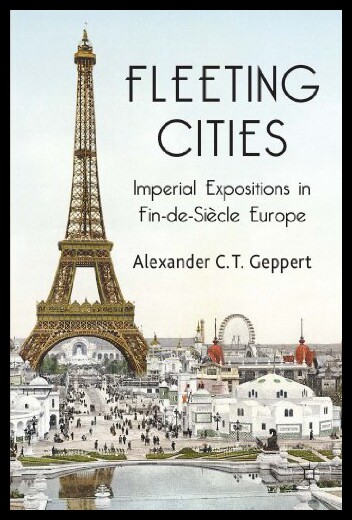 【预售】Fleeting Cities: Imperial Expositions in Fin-de-S