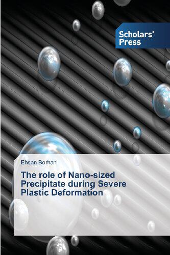 【预售】The Role of Nano-Sized Precipitate D...