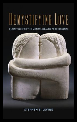 【预售】Demystifying Love: Plain Talk for the