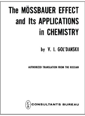【预售】The Mossbauer Effect and Its Applications in C...