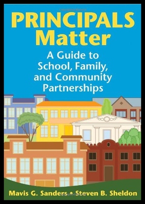 【预售】Principals Matter: A Guide to School, Family, and