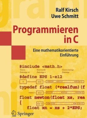 【预订】Programmieren in C: Eine Mathematiko...