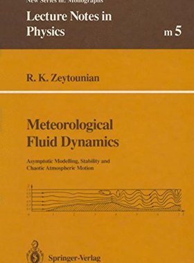 【预订】Meteorological Fluid Dynamics: Asymp...