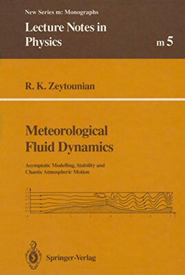 【预订】Meteorological Fluid Dynamics: Asymp...