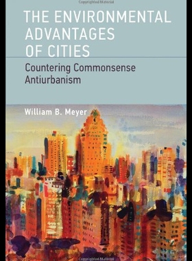 【预售】The Environmental Advantages of Cities: Counterin