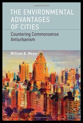 【预售】The Environmental Advantages of Cities: Counterin