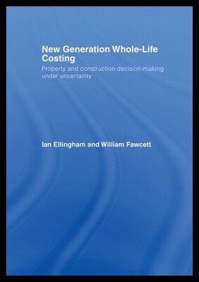 【预售】New Generation Whole-Life Costing: Property and