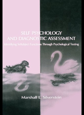 【预售】Self Psychology and Diagnostic Assessment: Identi