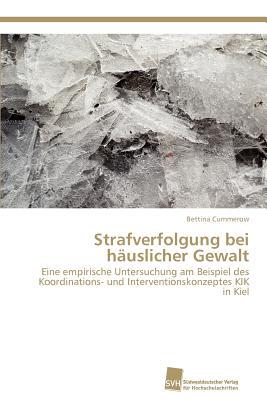 【预售】Strafverfolgung Bei Hauslicher Gewalt