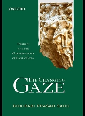 【预售】The Changing Gaze: Regions and the Constructions