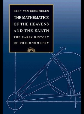 预订 The Mathematics of the Heavens and the Earth: The