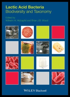 【预售】Lactic Acid Bacteria: Biodiversity and Taxonomy