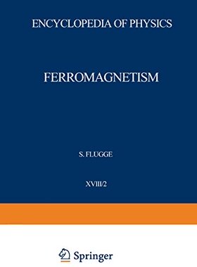 【预订】Ferromagnetism / Ferromagnetismus