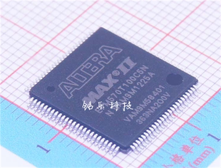 绝对全新原装 EPM570T100C5 TQFP100 正品现货