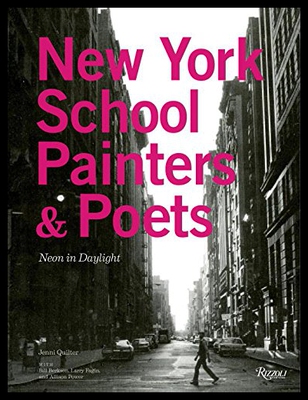 【预售】The New York School: Painters & Poets: Neon in Da