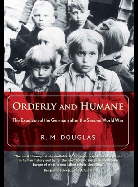 【预售】Orderly and Humane: The Expulsion of the Germans