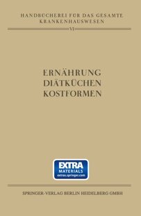 【预订】Ernahrung . Diatkuchen . Kostformen