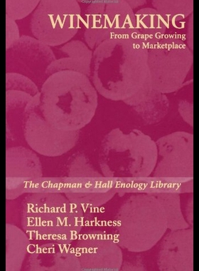 【预售】Winemaking: From Grape Growing to Marketplace