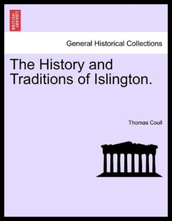 【预售】The History and Traditions of Islington.