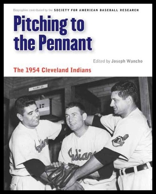 【预售】Pitching to the Pennant: The 1954 Cleveland India