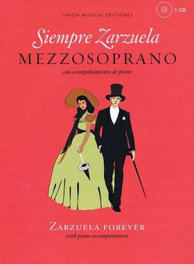 【预售】Siempre Zarzuela: Mezzo-Soprano with CD of Pia...