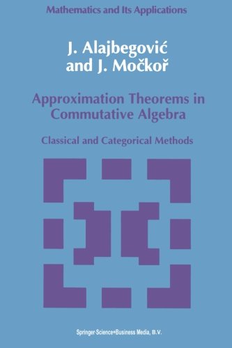 【预订】Approximation Theorems in Commutativ... 书籍/杂志/报纸 原版其它 原图主图