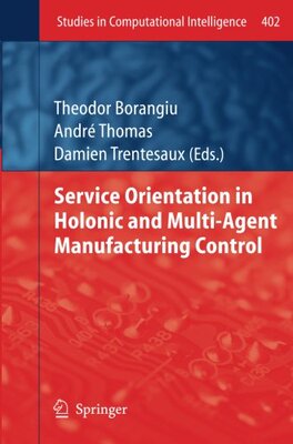【预订】Service Orientation in Holonic and M...